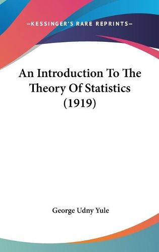 Cover image for An Introduction to the Theory of Statistics (1919)
