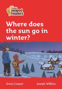 Cover image for Level 5 - Where does the sun go in winter?