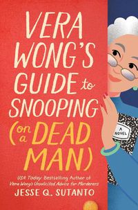 Cover image for Vera Wong's Guide to Snooping (on a Dead Man)