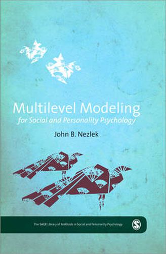 Cover image for Multilevel Modeling for Social and Personality Psychology