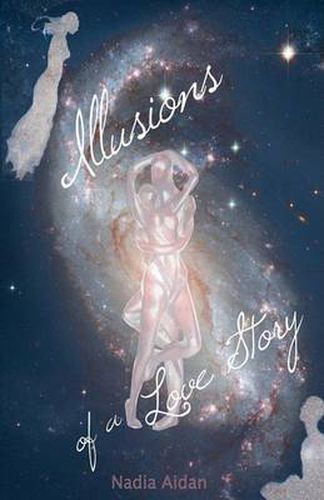 Cover image for Illusions of a Love Story