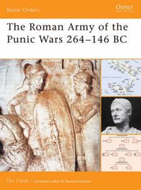 Cover image for The Roman Army of the Punic Wars 264-146 BC