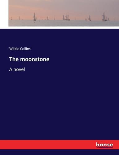 Cover image for The moonstone