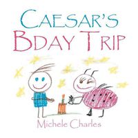 Cover image for Caesar's Bday Trip