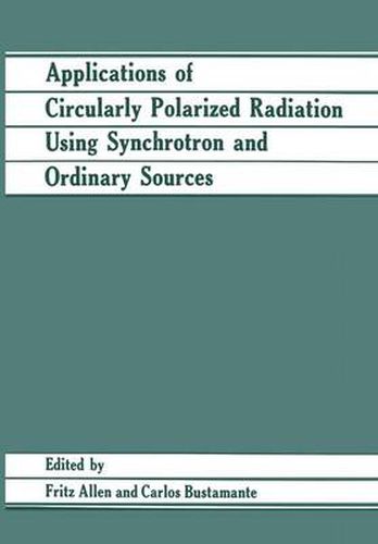 Cover image for Applications of Circularly Polarized Radiation Using Synchrotron and Ordinary Sources