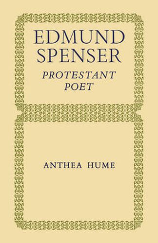 Cover image for Edmund Spenser: Protestant Poet