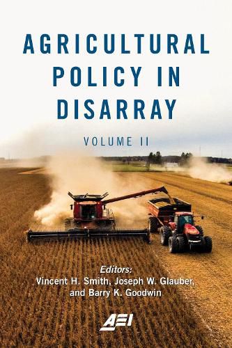 Agricultural Policy in Disarray