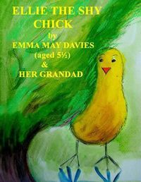 Cover image for Ellie the Shy Chick