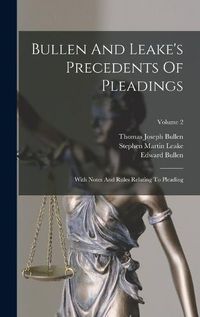 Cover image for Bullen And Leake's Precedents Of Pleadings