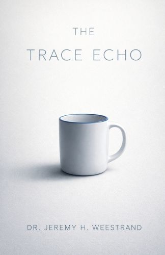 Cover image for The Trace Echo
