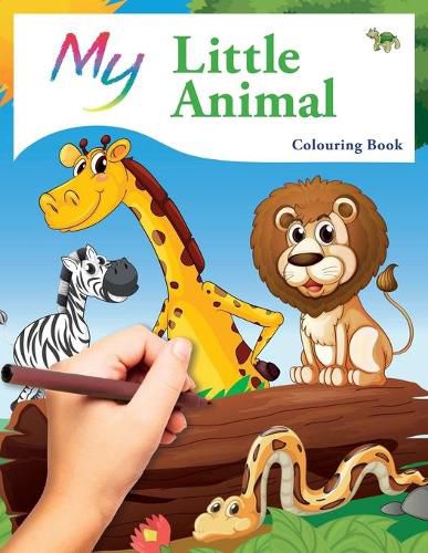 Cover image for My Little Animal Colouring Book: Cute Creative Children's Colouring