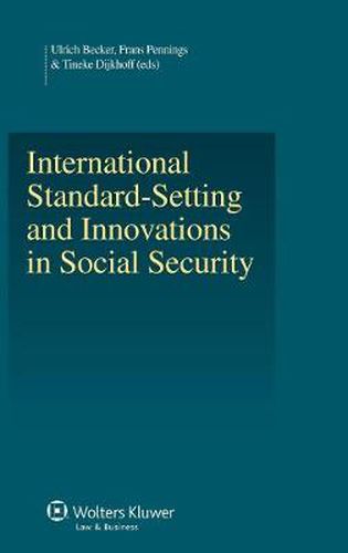 Cover image for International Standard-Setting and Innovations in Social Security