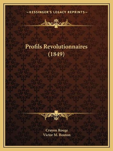 Profils Revolutionnaires (1849)