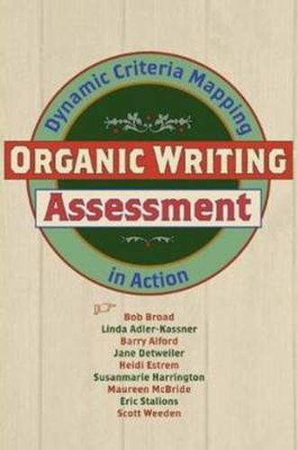 Organic Writing Assessment: Dynamic Criteria Mapping in Action