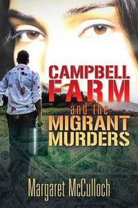 Cover image for Campbell Farm and the Migrant Murders