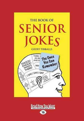 The Book of Senior Jokes: The Ones You Can Remember