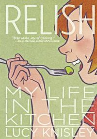 Cover image for Relish: My Life in the Kitchen