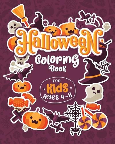 Cover image for HALLOWEEN COLORING BOOKS FOR KIDS ages 4-8: Children Coloring and Activity Workbooks for Kids: Boys, Girls and Toddlers