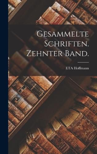 Cover image for gesammelte Schriften. Zehnter Band.