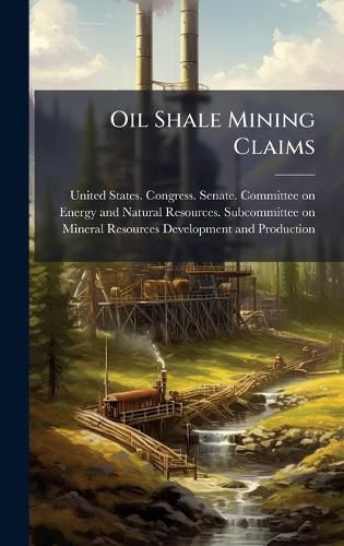 Cover image for Oil Shale Mining Claims