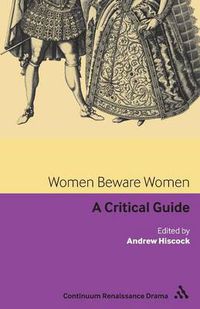 Cover image for Women Beware Women: A critical guide