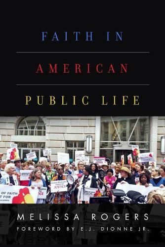 Faith in American Public Life: Religious Freedom in a Pluralist Society