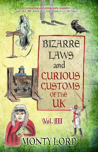 Bizarre Laws & Curious Customs of the UK