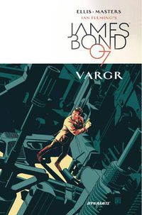 Cover image for James Bond Volume 1: VARGR