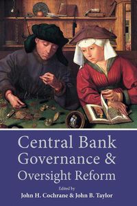 Cover image for Central Bank Governance and Oversight Reform