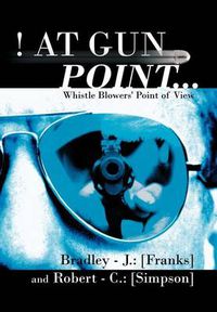 Cover image for At Gun Point...