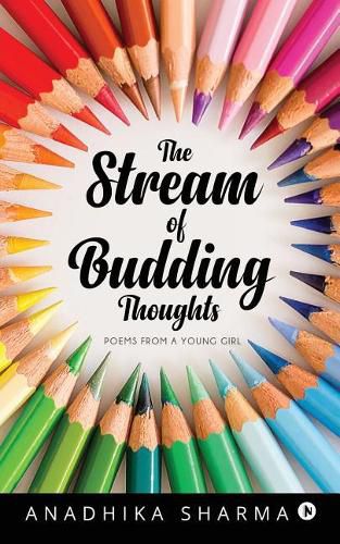 Cover image for The Stream of Budding Thoughts: Poems from a Young Girl