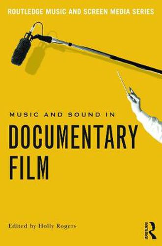 Cover image for Music and Sound in Documentary Film