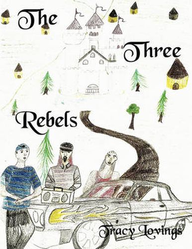 Cover image for The Three Rebels