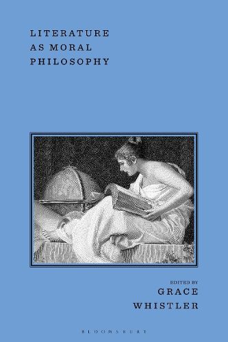 Cover image for Literature as Moral Philosophy