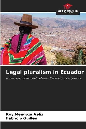 Cover image for Legal pluralism in Ecuador