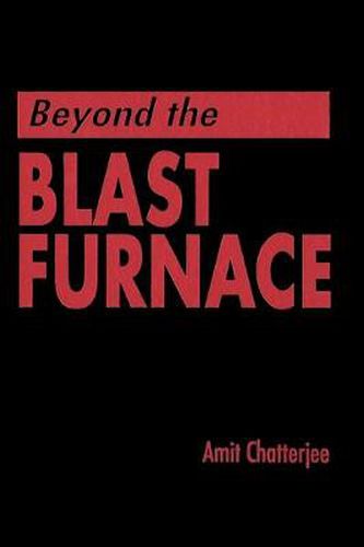 Cover image for Beyond the Blast Furnace