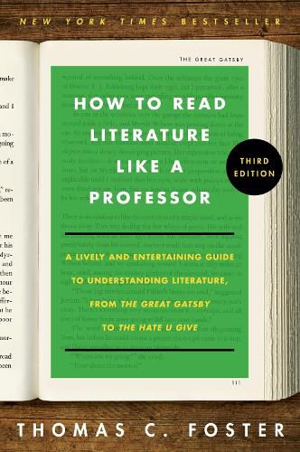 How to Read Literature Like a Professor [Third Edition]