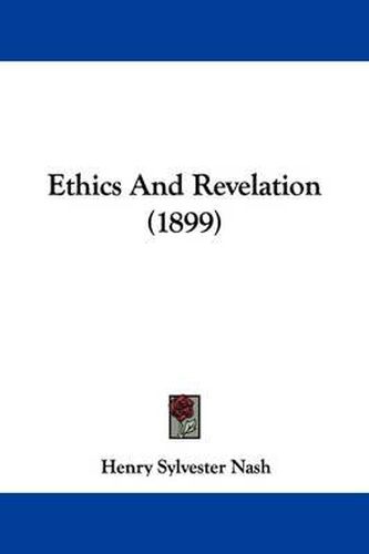 Cover image for Ethics and Revelation (1899)