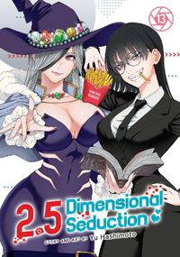 Cover image for 2.5 Dimensional Seduction Vol. 13