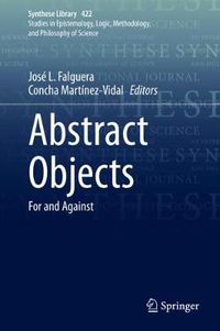 Cover image for Abstract Objects: For and Against