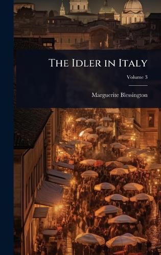 Cover image for The Idler in Italy