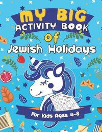 Cover image for My Big Activity Book of Jewish Holidays