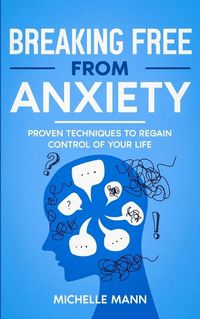 Cover image for Breaking Free from Anxiety