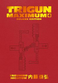 Cover image for Trigun Maximum Deluxe Edition Volume 4