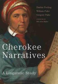 Cover image for Cherokee Narratives: A Linguistic Study