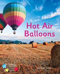 Cover image for Hot Air Balloons: Phonics Phase 4