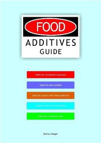 Cover image for Food Additives Guide