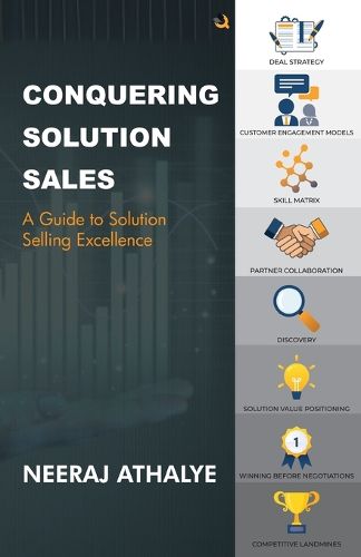 Cover image for Conquering Solution Sales