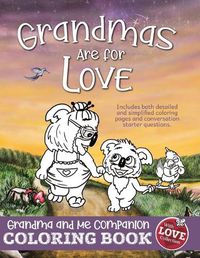 Cover image for Grandmas Are for Love