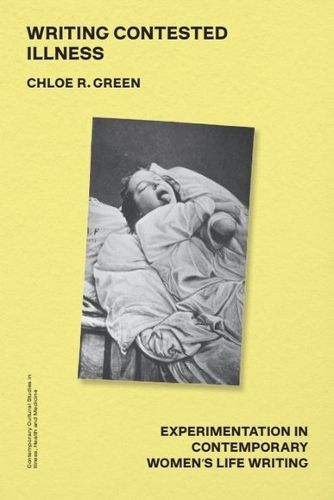 Cover image for Writing Contested Illness